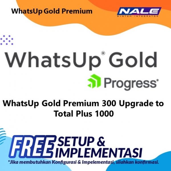 WhatsUp Gold Premium 300 Upgrade to Total Plus 1000
